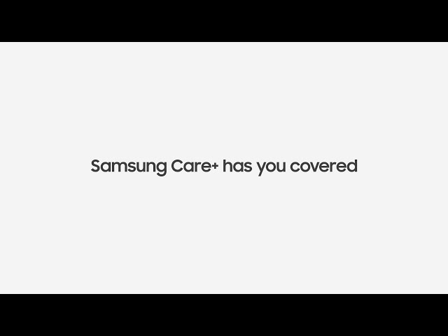 Samsung Care+: Enjoy your Galaxy with added peace of mind class=