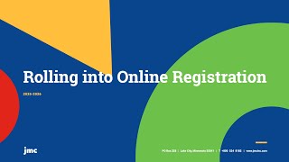 Rolling into Online Registration