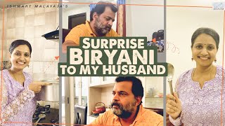 Surprise Biryani To My Husband || Ishmart Malayaja || Infinitum Media