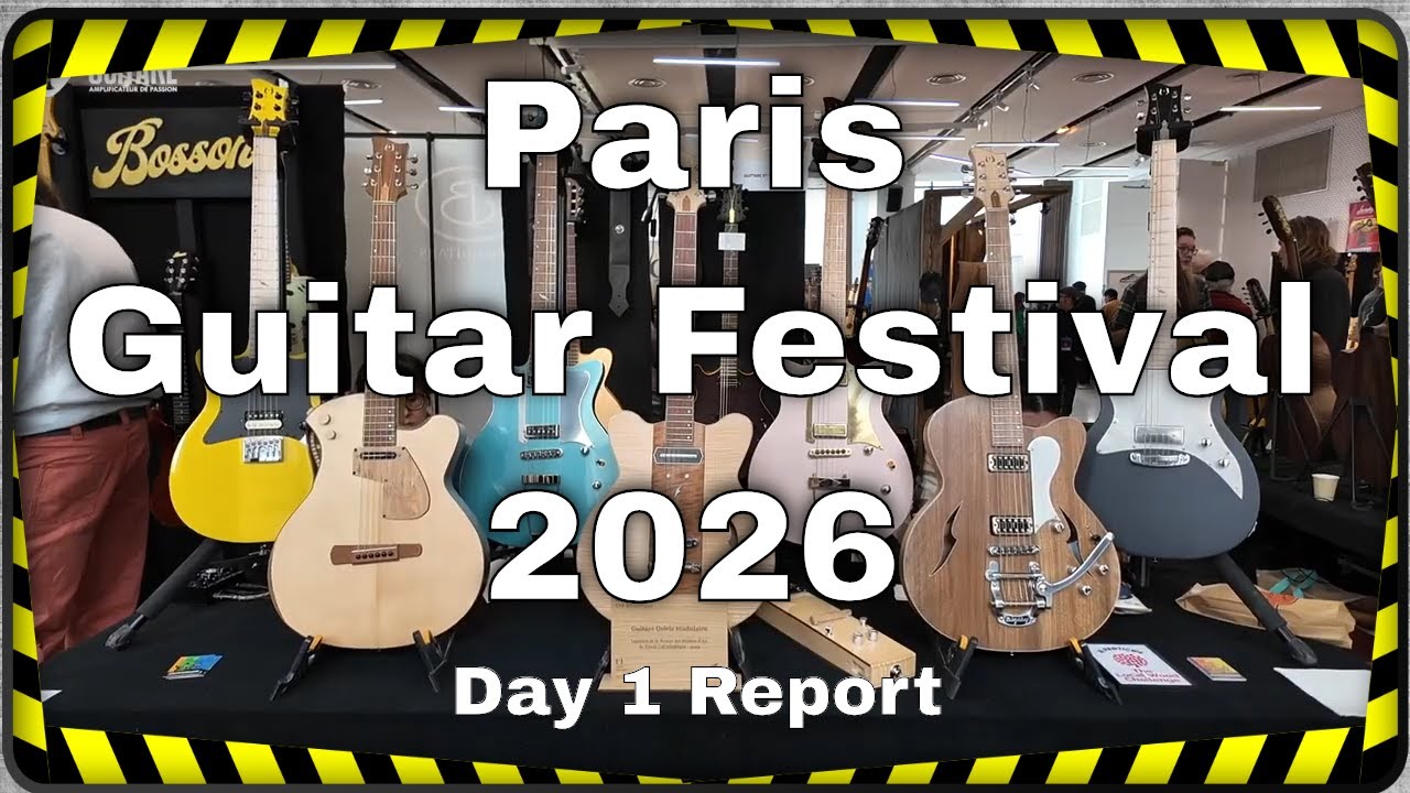 Paris Guitar Festival 2026 Day 1 Report