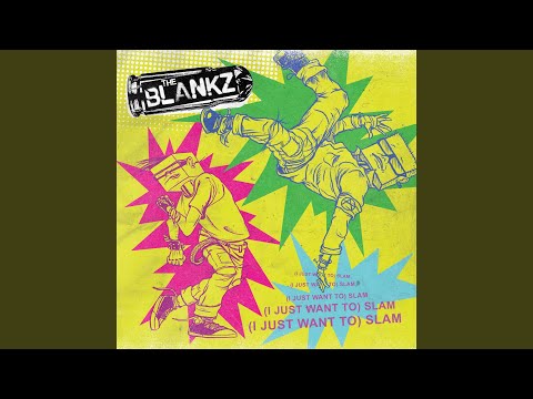 (I Just Want To) Slam artwork