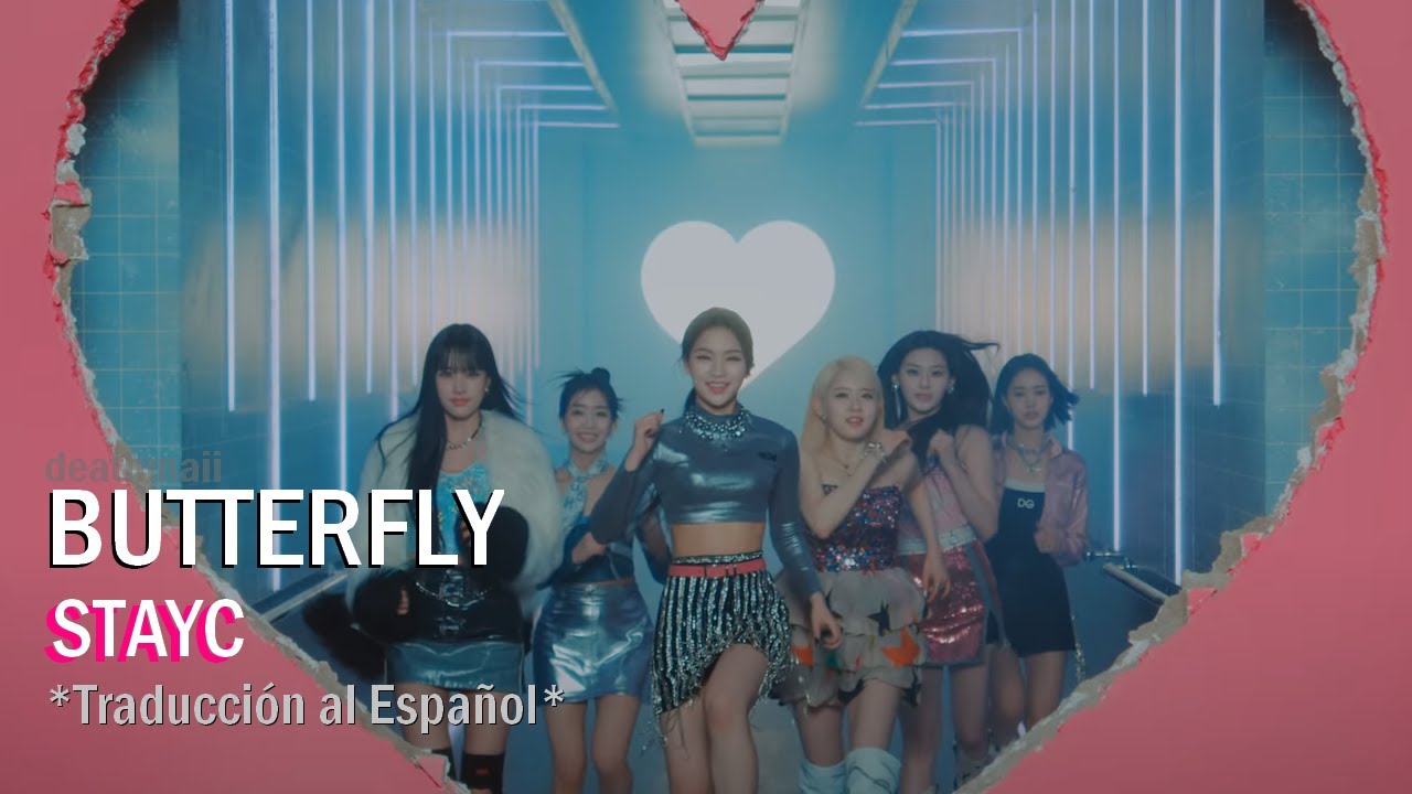 「BUTTERFLY」 STAYC Traducción al Español (LYRICS+ROM) YouTube
