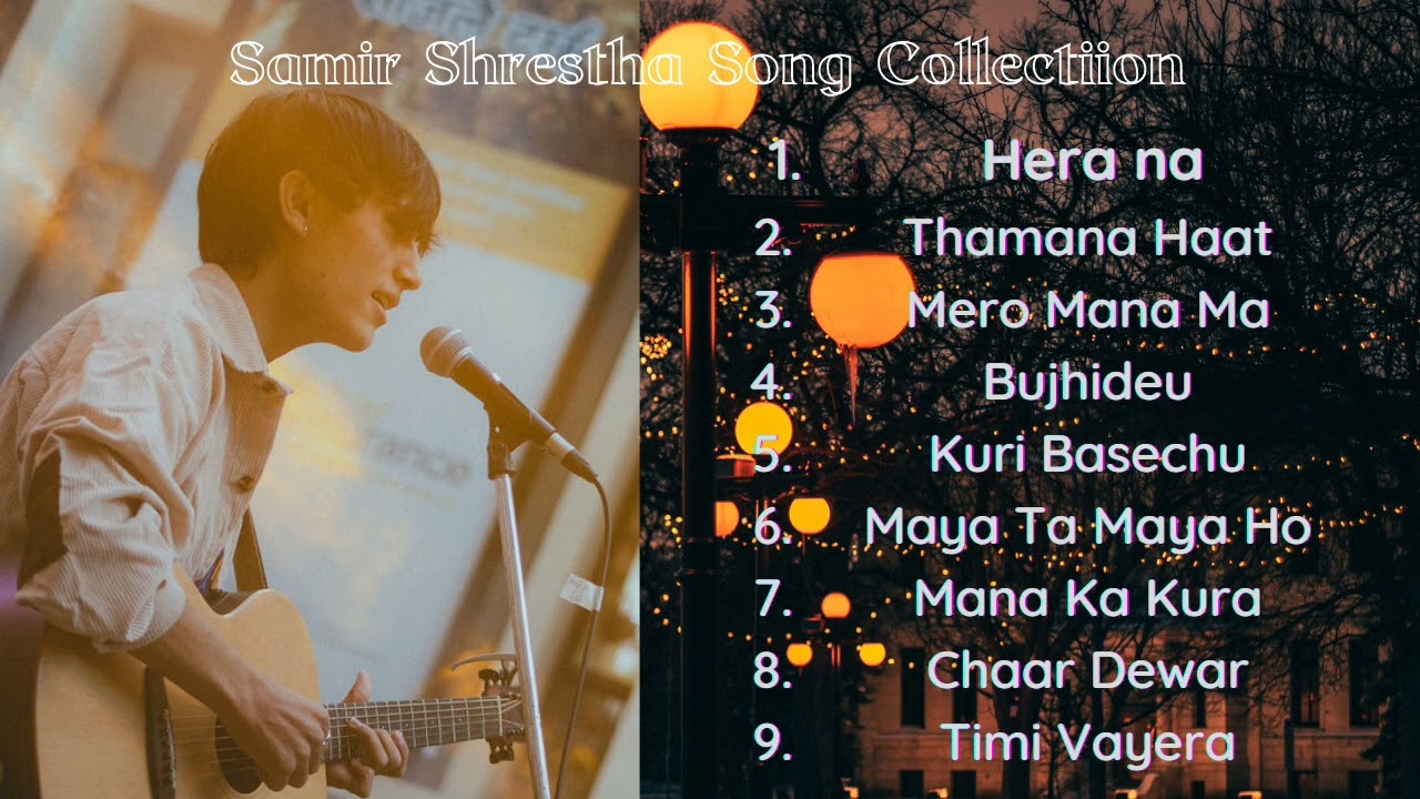 Samir Shrestha ll Song  Collection ll jukebox 2022