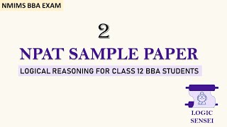 NPAT 2025 Sample Paper Part 2| Complete Reasoning Set Solved Step-by-Step