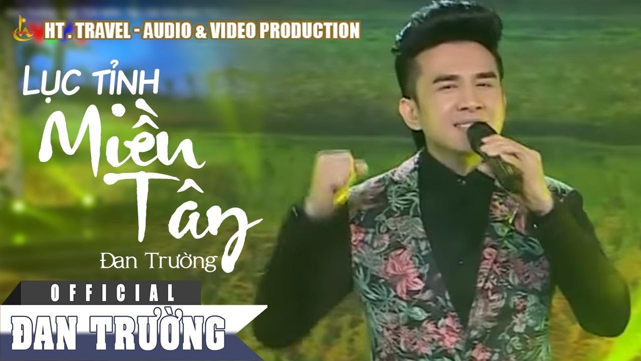 ĐAN TRƯỜNG || LỤC TỈNH MIỀN TÂY | SÀI GÒN ĐÊM THỨ 7