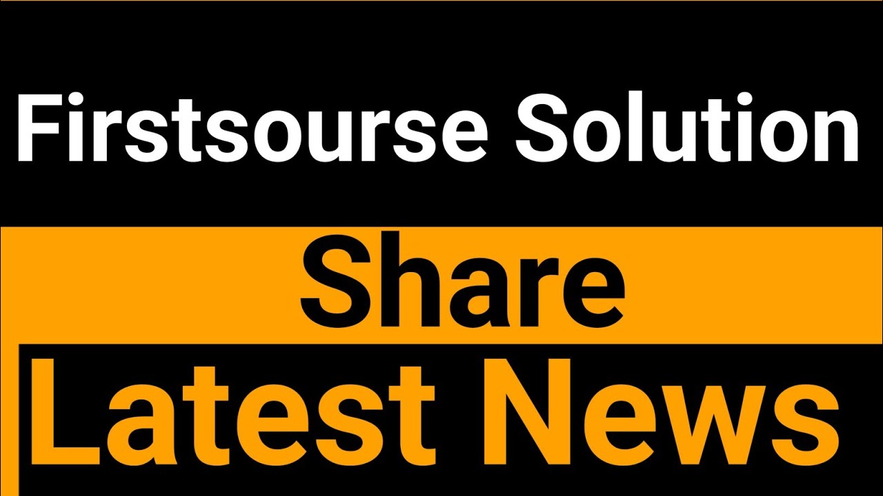 Firstsourse Editor Firstsourse Solution share latest news - YouTube