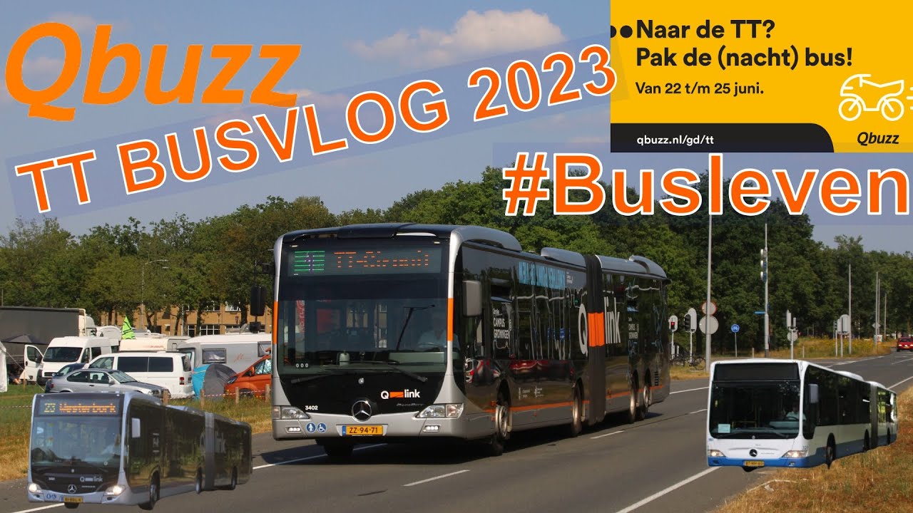 MEE MET QBUZZ EVENEMENTENVERVOER tijdens TT in ASSEN 2023 met Buschauffeur Hielke en meer #busleven
