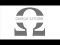 OMEGA (2017) Omega sztorik 1.rész - Dunai Antal