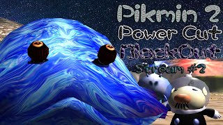 Pikmin 2: PowerCut Blackout Stream (#2)
