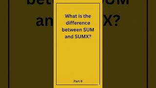 SUM vs SUMX! ➕ Part 9: Iterators