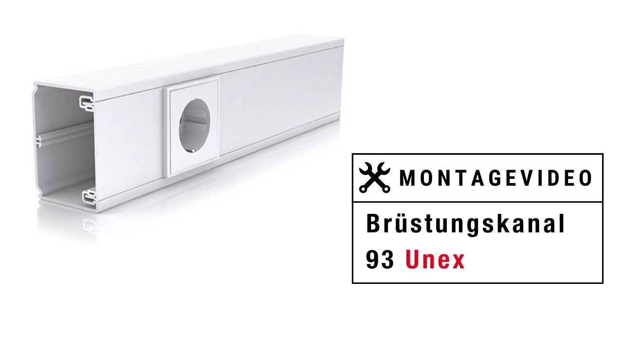 UNEX | 🛠 Montage der Brüstungskanal 93 Farbe reinweiβ
