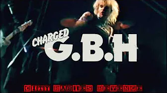 CHARGED GBH City Babies Revenge CHARGED GBH City Babies Revenge