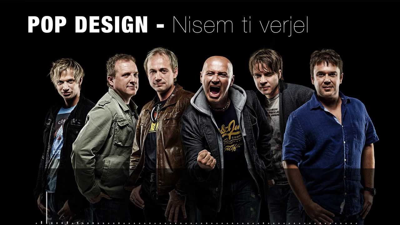 POP DESIGN - Nisem ti verjel - YouTube