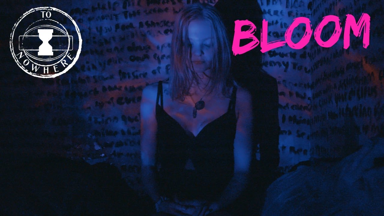 TO NOWHERE - BLOOM (Official Music Video) adlı videoyu YouTube'da izle TO NOWHERE - BLOOM (Official Music Video) adlı videoyu YouTube'da izle