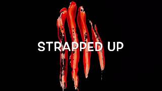 Strapped up  -Mike Shermn / Azchike