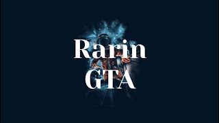 Rarin - GTA [ Lyrics ]