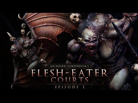 Flesh-Eater Courts | EP1 - Standard Flesh Recipe