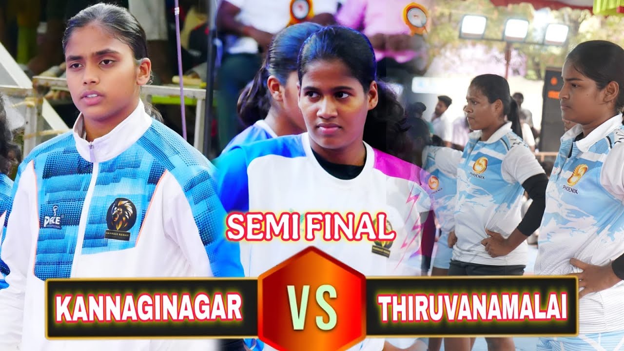 SEMI FINAL - KANNAGINAGAR CHENNAI VS THIRUVANAMALAI WOMENS KABADDI MATCH  @CHENNAI