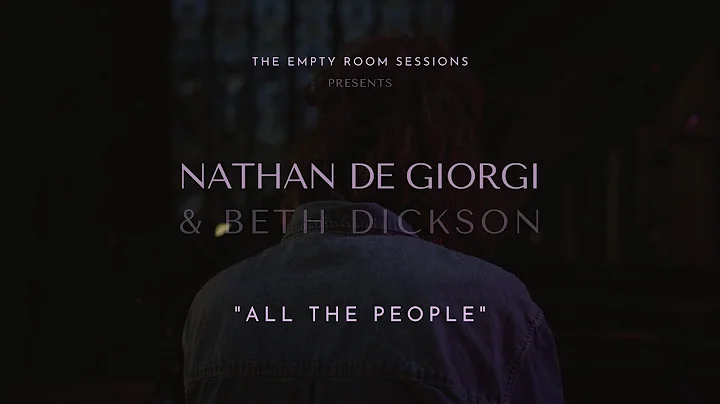 Nathan De Giorgi - All the People (Feat. Beth Dick...