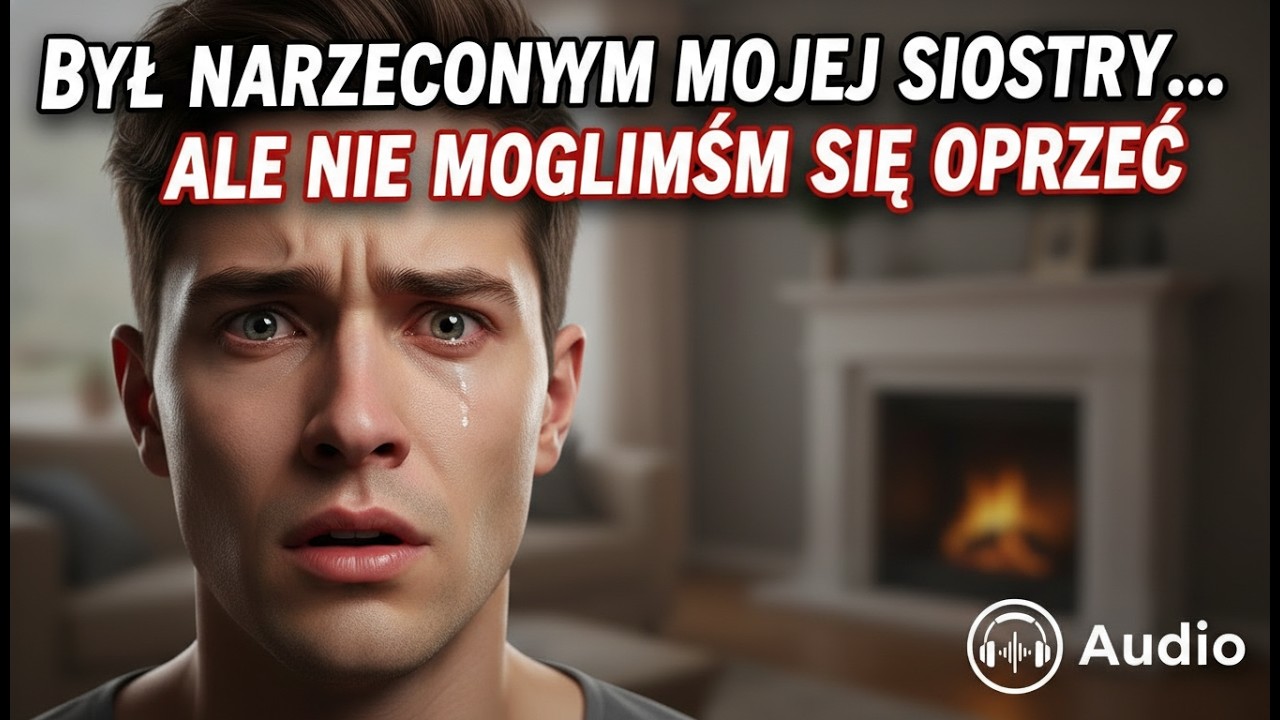 Odkryłem sekret narzeczonego siostry... i straciłem wszystko.