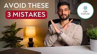 My Top 3 CFA Mistakes (DON’T MAKE THESE!)