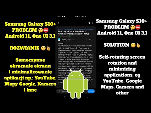 Rozwiązanie problemu z samoczynne obracanie ekranu i minimalizacja aplikacji w Samsung Galaxy S10+