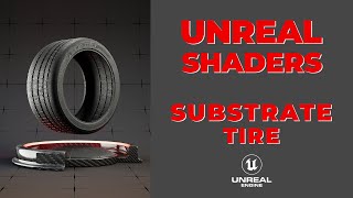 How to create realistic Tire Material in Unreal Engine | Substrate Materials Tutorial