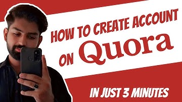 How to Create Account on Quora in Just 3 Minutes