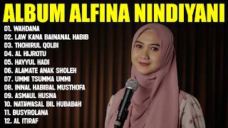 WAHDANA - ALFINA NINDIYANI FULL ALBUM TERBAIK (MUSIC VIDEO) THOHIRUL QOLBI - SHOLAWAT TERBAIK 2026
