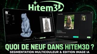 Les nouvelles fonctions d'Hitem3D qui changent le workflow multicouleur et l'édition d'image IA