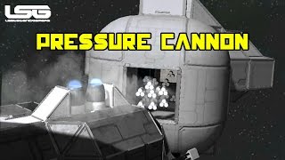 Space Engineers - Pressure Cannon, Experimental Concept