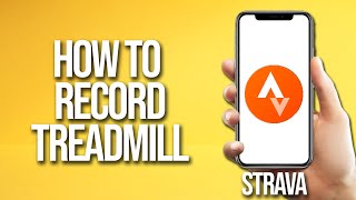 How To Record Treadmill Strava Tutorial screenshot 3