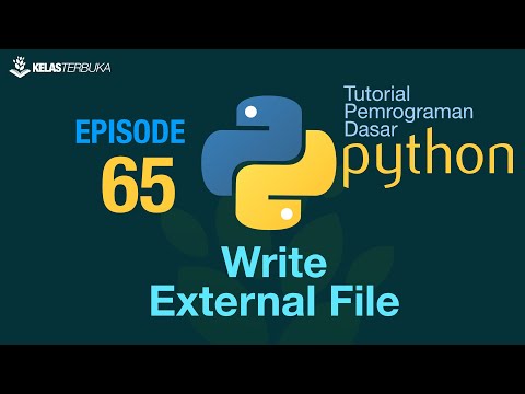 Belajar Python [Dasar] - 65 - Write external file