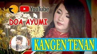 Download Lagu DOA AYUMI KANGEN TENAN Official Video Music MP3