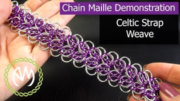 Chain Maille Tutorial - Celtic Strap Weave Redo