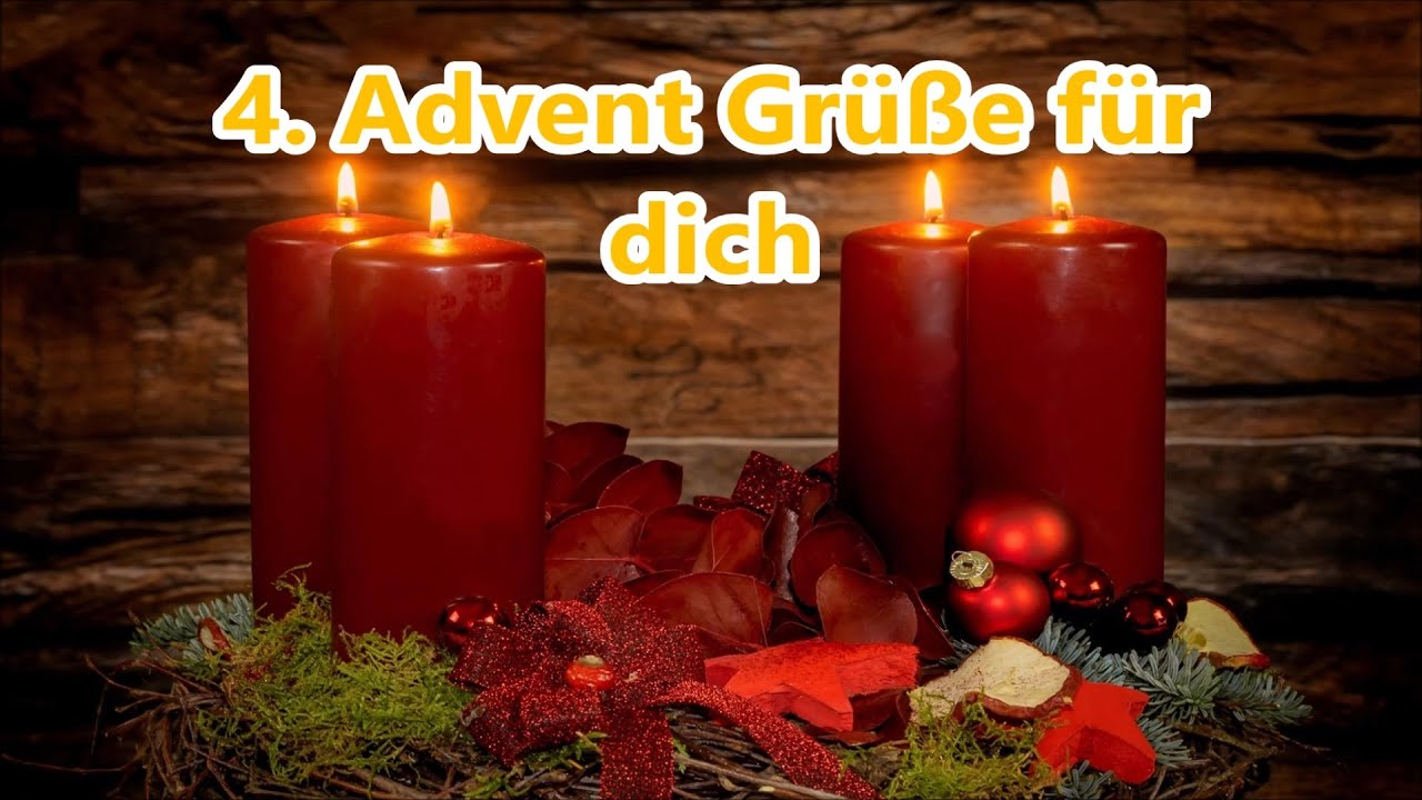 Adventsgrüße zum 4. Advent whatsapp kostenlos lustig zum versenden Familie & Freunde