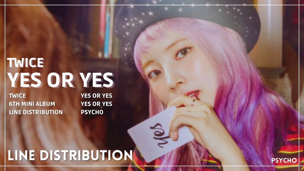 TWICE - Yes Or Yes | Line Distribution with Hidden Vocals