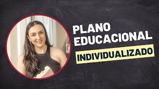 O que é e como fazer um Plano Educacional Individualizado? | PEI