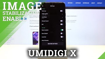 How to Use Anti-Shakiness Feature in Umidigi X - Activate Image Stabilization Function