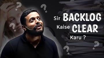 No Strategy! Backlog clear Motivation🔥 by Rajwant sir, Physics Wallah