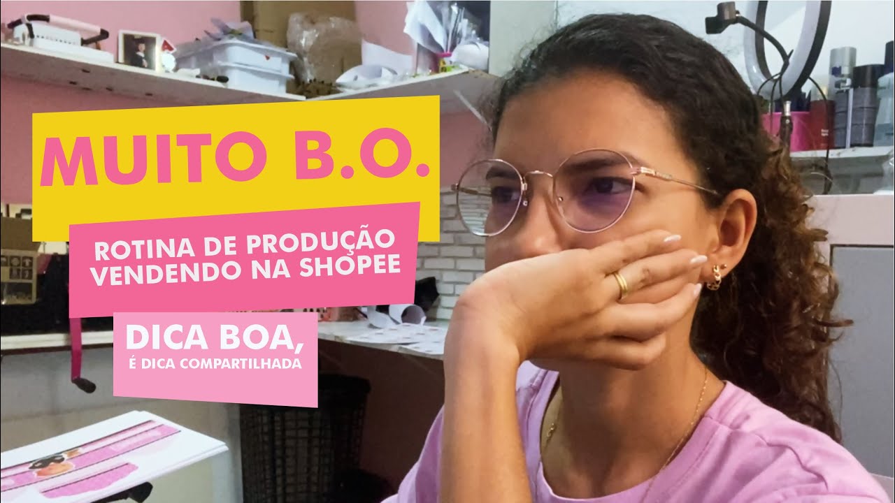 📦 Shopee na Vida Real: Avaliações, Problemas na produção e MUITAS Dicas | Rotina de encomenda.