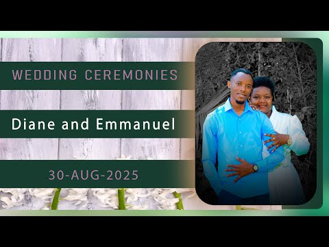 DIANE AND EMMANUEL CEREMONIES