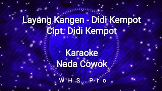 Layang Kangen Karaoke Didi Kempot Nada Cowok (Karaoke Version)