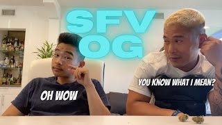 Weed Review: SFV OG with Unc and Phew
