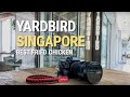 Yardbird Singapore: Southern Table &amp; Bar - The Best Fried Chicken in Singapore?