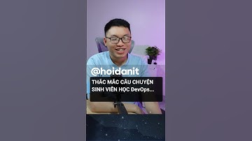 Câu chuyện sinh viên học DevOps...
