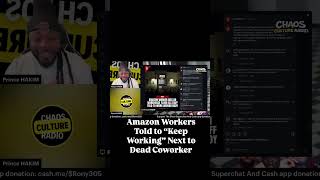 Amazon Workers Told to “Keep Working” Next to Dead Coworker #amazon #employees