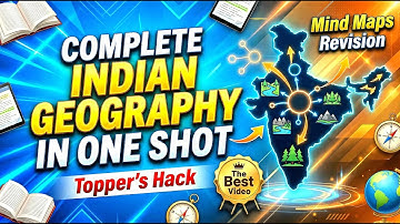 Indian Geography in One Video 🇮🇳 | SSC CGL, CHSL, UPSC, PCS, NDA/CDS 2026 Revision