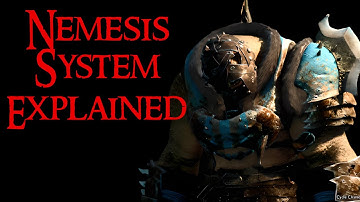 The Nemesis System Explained (Shadow of War Beginner