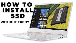 how to install ssd in any laptop without caddy 2.5